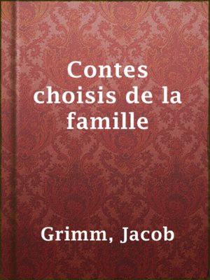 cover image of Contes choisis de la famille